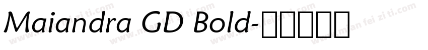 Maiandra GD Bold字体转换